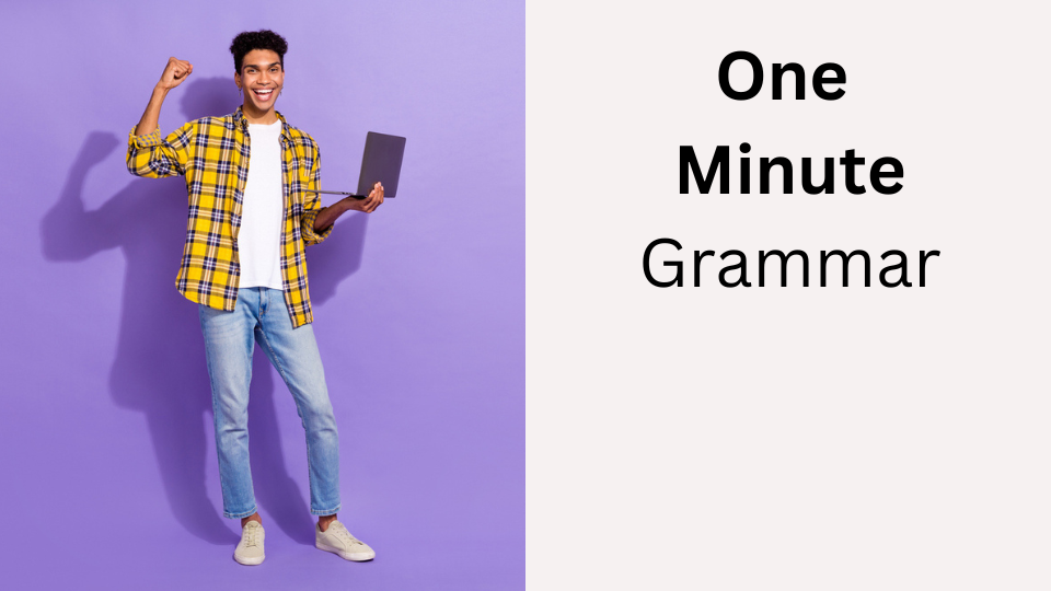 One Minute Grammar